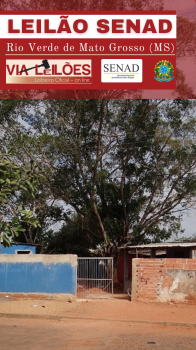 LEILÃO DE IMOVEIS URBANOS LOCALIZADOS NO MUNICIPIO DE RIO VERDE DE MATO GROSSO (MS)