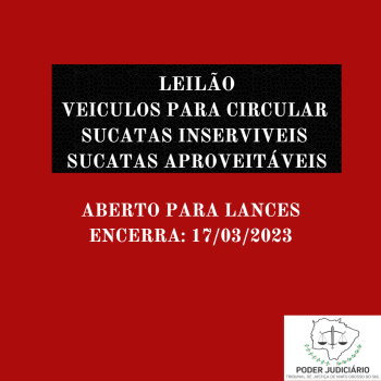 LEILÃO  002/2023  DE VEÍCULOS APREENDIDOS EM AÇÕES PENAIS - PODER JUDICIÁRIO DO ESTADO DE MATO GROSSO DO SUL.