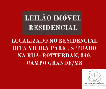01 APARTAMENTO N.103, DO BLOCO B, PAVIMENTO SUPERIOR DO RESIDENCIAL RITA VIEIRA PARQUE, SITUADO NA RUA ROTTERDAN, N. 340, CAMPO GRANDE MS