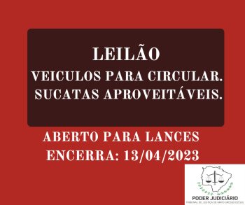 LEILÃO  018/2023 DE VEÍCULOS APREENDIDOS EM AÇÕES PENAIS - PODER JUDICIÁRIO DO ESTADO DE MATO GROSSO DO SUL.