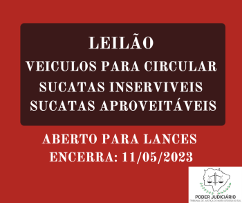 LEILÃO  020/2023  DE VEÍCULOS APREENDIDOS EM AÇÕES PENAIS - PODER JUDICIÁRIO DO ESTADO DE MATO GROSSO DO SUL.