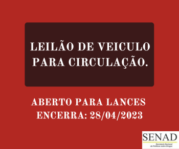 LEILÃO N° 008/2023 DE VEÍCULOS USADOS DESTINADOS CIRCULAÇÃO - SENAD/CRL/PF - OUTROS CRIMES - LEI 9.613