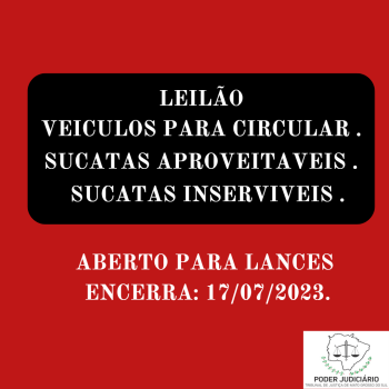 LEILÃO  049/2023  DE VEÍCULOS APREENDIDOS EM AÇÕES PENAIS - PODER JUDICIÁRIO DO ESTADO DE MATO GROSSO DO SUL.