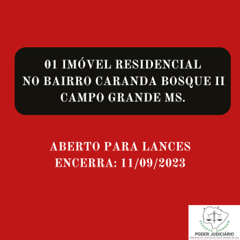 01 IMÓVEL RESIDENCIAL NO BAIRRO CARANDA BOSQUE II - CAMPO GRANDE MS