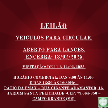 LEILÃO 2025000000035 DE VEÍCULOS USADOS DESTINADOS PARA CIRCULAÇÃO - DETRAN/MS - RES. 623/2016 - CONTRAN