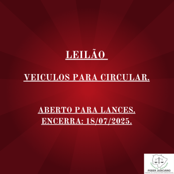 LEILÃO 060/2025 DE VEÍCULOS APREENDIDOS EM AÇÕES PENAIS - PODER JUDICIÁRIO DO ESTADO DE MATO GROSSO DO SUL.