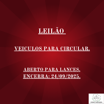 LEILÃO 101/2025 DE VEÍCULOS APREENDIDOS EM AÇÕES PENAIS - PODER JUDICIÁRIO DO ESTADO DE MATO GROSSO DO SUL