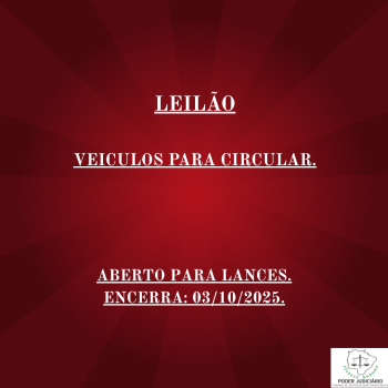 LEILÃO 104/2025 DE VEÍCULOS APREENDIDOS EM AÇÕES PENAIS - PODER JUDICIÁRIO DO ESTADO DE MATO GROSSO DO SUL.