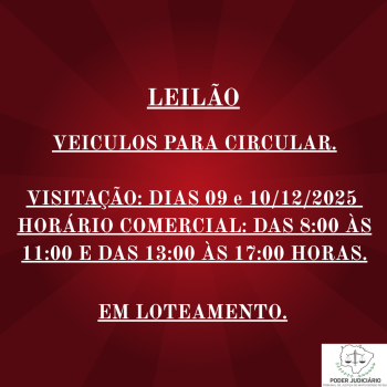 LEILÃO 132/2025 DE VEÍCULOS APREENDIDOS EM AÇÕES PENAIS - PODER JUDICIÁRIO DO ESTADO DE MATO GROSSO DO SUL.