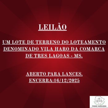 01 - UM LOTE DE TERRENO DO LOTEAMENTO DENOMINADO VILA HARO DA COMARCA DE TRES LAGOAS - MS