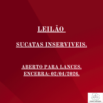 LEILÃO 023/2026 DE VEÍCULOS APREENDIDOS EM AÇÕES PENAIS - PODER JUDICIÁRIO DO ESTADO DE MATO GROSSO DO SUL.