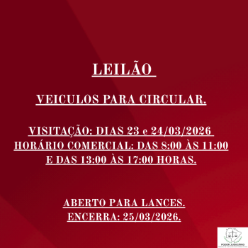 LEILÃO 045/2026 DE VEÍCULOS APREENDIDOS EM AÇÕES PENAIS - PODER JUDICIÁRIO DO ESTADO DE MATO GROSSO DO SUL.
