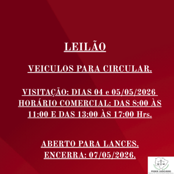 LEILÃO 028/2026 DE VEÍCULOS APREENDIDOS EM AÇÕES PENAIS - PODER JUDICIÁRIO DO ESTADO DE MATO GROSSO DO SUL.