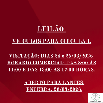 LEILÃO 046/2026 DE VEÍCULOS APREENDIDOS EM AÇÕES PENAIS - PODER JUDICIÁRIO DO ESTADO DE MATO GROSSO DO SUL.
